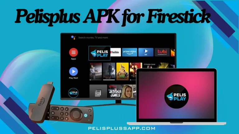 Pelisplus APK firestick